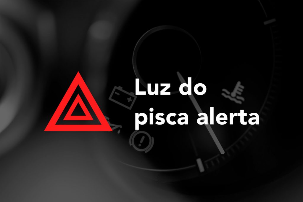 luz do pisca alerta